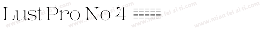 Lust Pro No 4字体转换